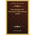Bemerkungen Zur Munchener Bauordnung (1896)