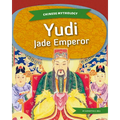 Yudi: Jade Emperor: Jade Emperor
