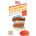 Economics for Kids: Economic Ways of Thinking 1 - Lessons from Fables & Fairy Tales