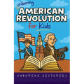 Unboring American Revolution for Kids
