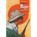 Fool's Folly: The Complete Adventures of the Major, Volume 5