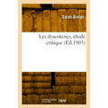 Les dysenteries, étude critique