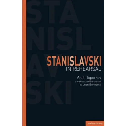 Stanislavski in Rehearsal