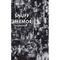 Snuff Memories
