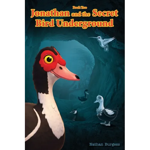 Jonathan and the Secret Bird Underground