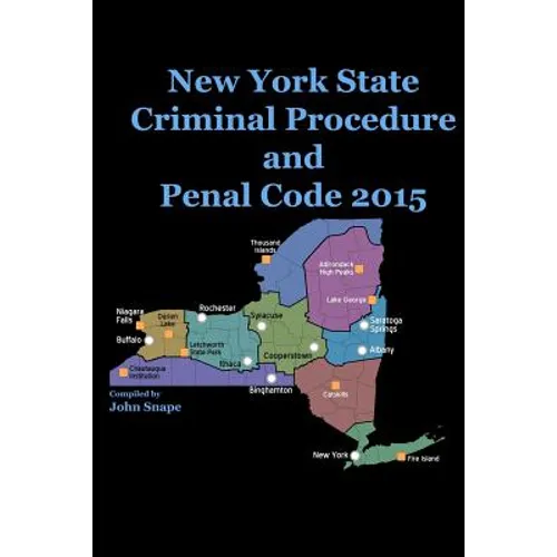 New York State Criminal Procedure and Penal Code 2015