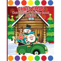 Christmas Dot Marker Activity Book for Children Ages 3-6: Dot Marker Activity Book for Toddlers, Dot Markers Book