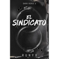 El Sindicato / The Syndicater