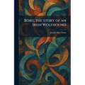 Boru, the Story of an Irish Wolfhound