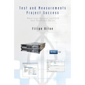 Test and Measurements Project Success: What Lies Beyond LabVIEW and TestStand Skills