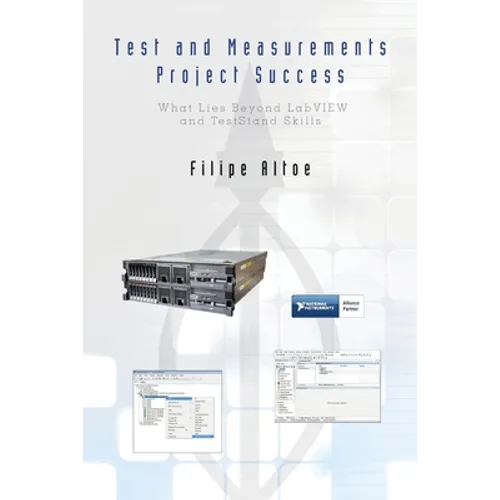 Test and Measurements Project Success: What Lies Beyond LabVIEW and TestStand Skills
