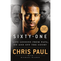 Sixty-One: Life Lessons from Papa, on and Off the Court