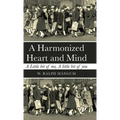 A Harmonized Heart and Mind: A Little Bit of Me, a Little Bit of You
