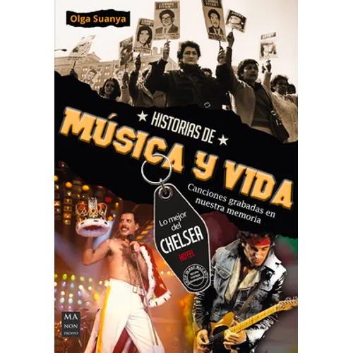 Historias de Música Y Vida: Canciones Grabadas En Nuestra Memoria