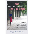 Unexceptional Case of Haiti: Race and Class Privilege in Postcolonial Bourgeois Society