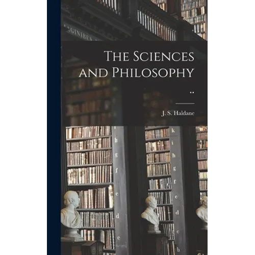 The Sciences and Philosophy ..