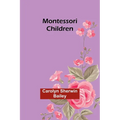 Montessori children
