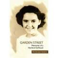 Garden Street: Memories of a Hartford Girlhood