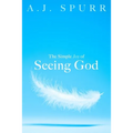 The Simple Joy Of Seeing God