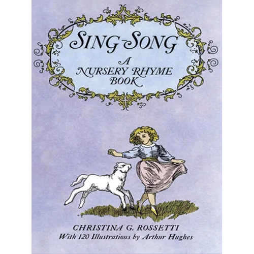 Sing-Song: A Nursery Rhyme Book