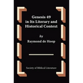 Genesis 49 in Its Literary and Historical Context