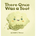 There Once Was a Toot