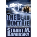The Dead Don't Lie: An Abe Lieberman Mystery