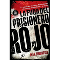 La fuga del prisionero rojo