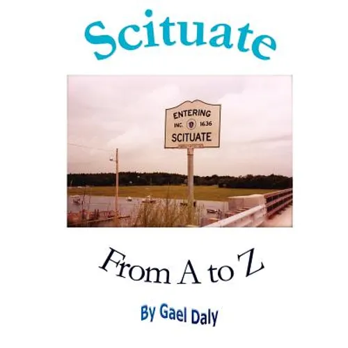 Scituate from A to Z