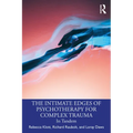 The Intimate Edges of Psychotherapy for Complex Trauma: In Tandem