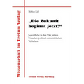 Die Zukunft beginnt jetzt!