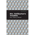Mrs. Halliburton's Troubles