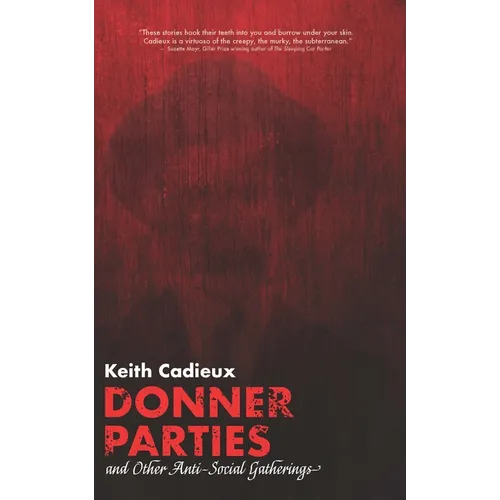 Donner Parties: And Other Anti-Social Gatherings