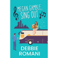 Megan Gamble, Sing Out