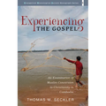 Experiencing the Gospel: An Examination of Muslim Conversion to Christianity in Cambodia