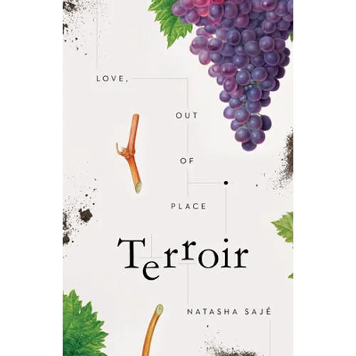 Terroir: Love, Out of Place