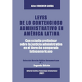 Leyes de Lo Contencioso Administrativo En Am'erica Latina: Con un estudio preliminar sobre la Justicia Administrativa en el derecho administrativo com