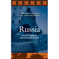 Russia: Great Power, Weakened State