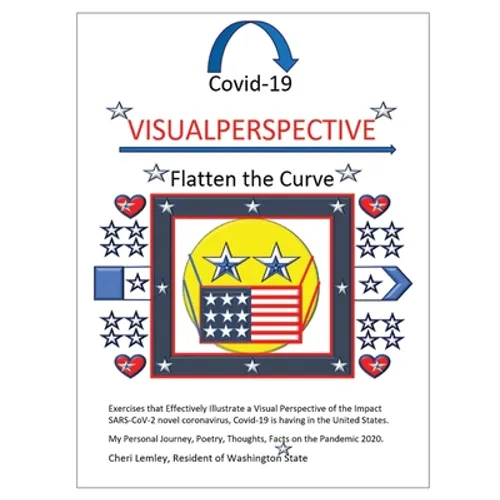 Covid-19 VISUALPERSPECTIVE: Flatten the Curve