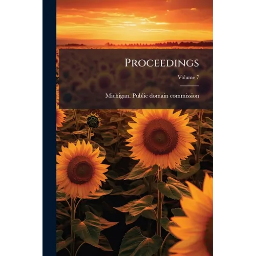 Proceedings; Volume 7