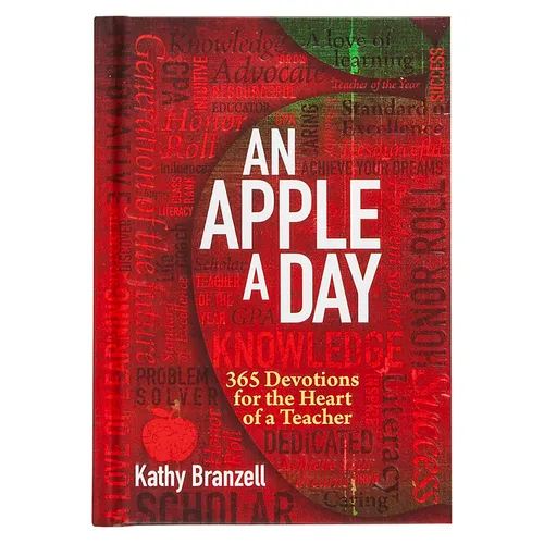 An Apple a Day (2nd Edition): 365 Devotions for the Heart of a Teacher