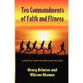 Ten Commandments of Faith and Fitness