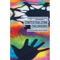 Contextualizing Childhoods: Growing Up in Europe and North America