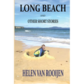 Long Beach and Other Short Stories