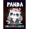 Panda coloring book: Panda Coloring Book For Kids / Panda Lovers coloring book