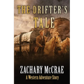 The Drifter's Tale: A Classic Western Adventure