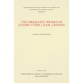 The Dramatic Works of Álvaro Cubillo de Aragón