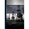 Municipal Control Of Commercial Lighting: "nationalism" Analyzed