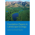 Foundation Papers in Landscape Ecology