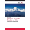 Evidencias de Cambio Climático en Chile